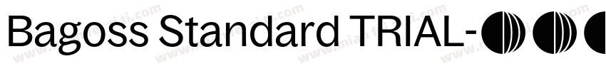 Bagoss Standard TRIAL字体转换